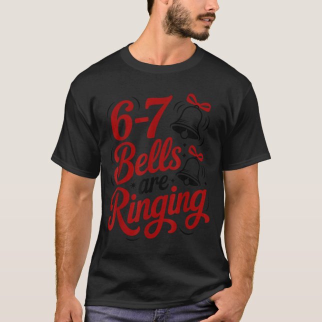 Camiseta Funny Christmas Meme 6-7 67 Bells Are Ringing Humo (Frente)