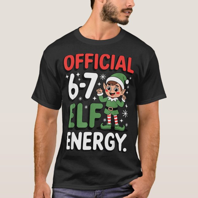 Camiseta Funny Christmas Meme 6-7 67 Elf Energy Humor Outfi (Frente)