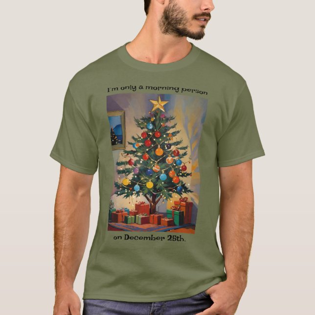 Camiseta Funny Christmas Morning Person On Dec 25th (Frente)
