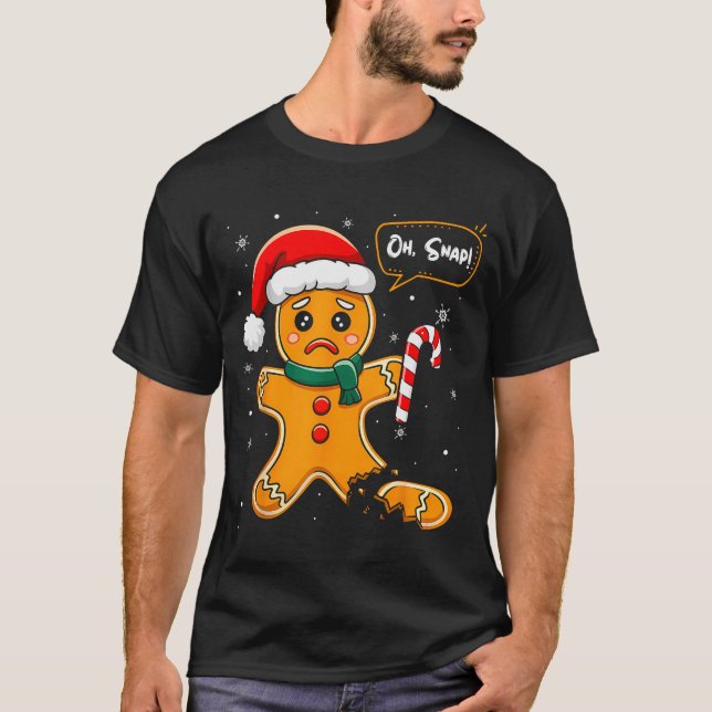 Camiseta Funny Christmas Oh Snap Gingerbread Man Cookie X M (Frente)