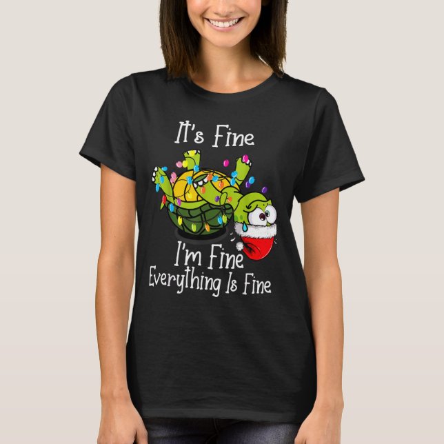 Camiseta Funny Christmas Turtle It's Fine I'm Fine Everythi (Frente)