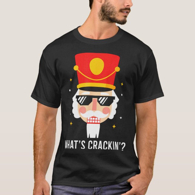 Camiseta Funny Christmas Whats Crackin Nutcracker Men Kids  (Frente)