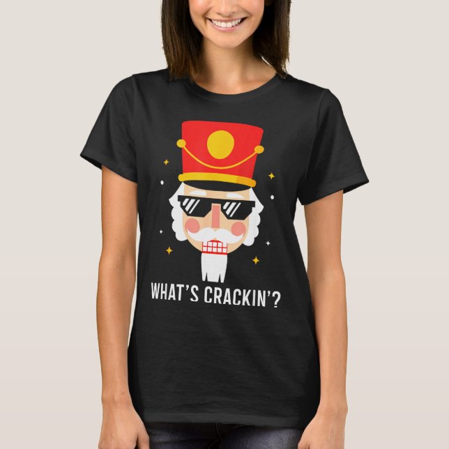 Camiseta Funny Christmas Whats Crackin Nutcracker Men Kids  (Frente)
