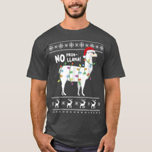 Camiseta Funny ChristmasNo ProbLlama Ugly Christmas Sweater