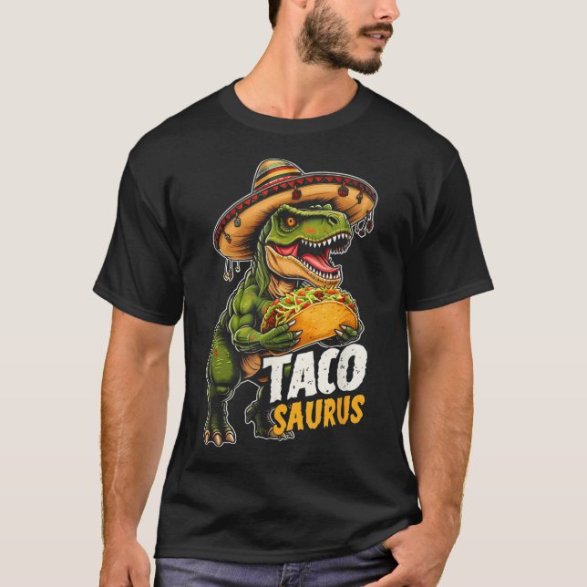 Camiseta Funny Cinco De Mayo Tacosaurus Taco Dinosaur T Rex (Frente)