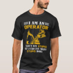 Camiseta Funny Construction Excavator Heavy Machinery Opera<br><div class="desc">Funny Construction Excavator Heavy Machinery Operator Lover</div>