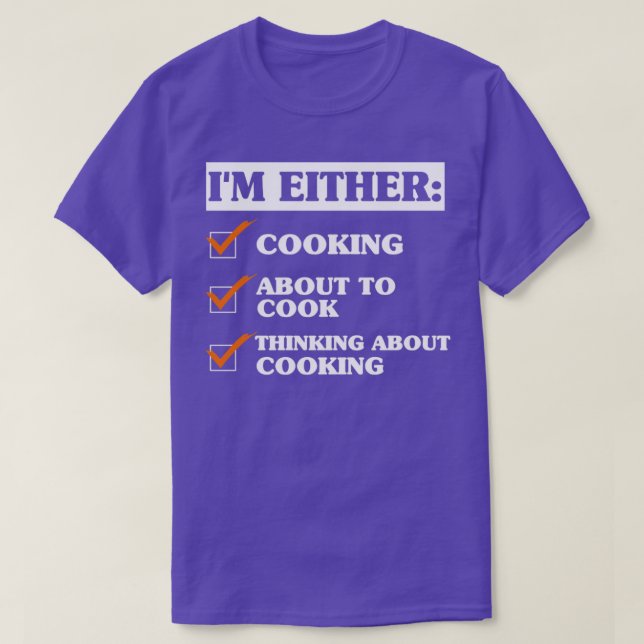 Camiseta Funny Cooking Saying  (Frente do Design)
