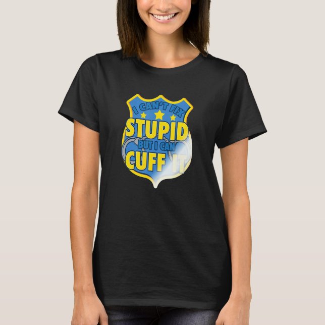 Camiseta Funny Cop Gift - Handcuffs Police Law Enforcement_ (Frente)