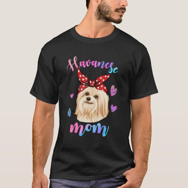Camiseta Funny Cute Havanese Dog Mom Mama Puppy Lover Mothe (Frente)