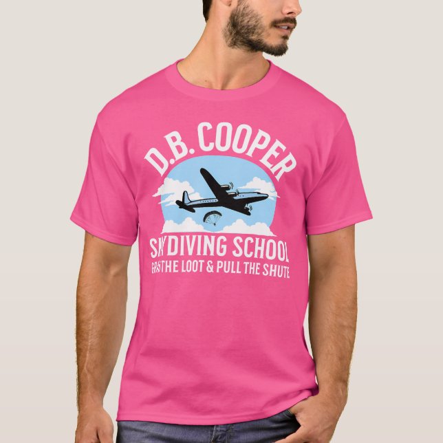 Camiseta Funny D B Cooper Skydiving School Parody Agarra (Frente)