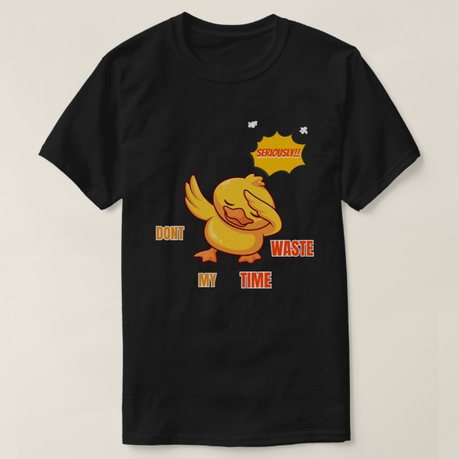 Camiseta Funny Dabbing Duck T-Shirt | Sarcastic Quote (Frente do Design)