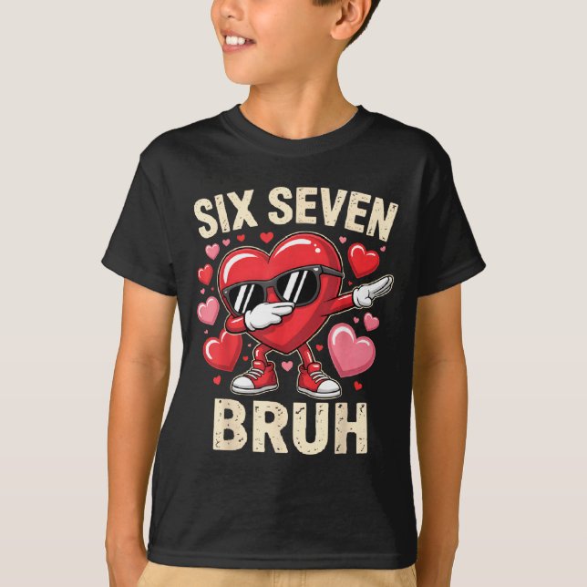 Camiseta Funny Dabbing Heart 67 Bruh Six Seven Meme Valenti (Frente)