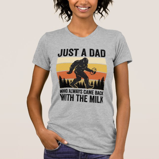 Camiseta Funny Dad Came Back With the Milk Vintage Shirt_1 (Frente)