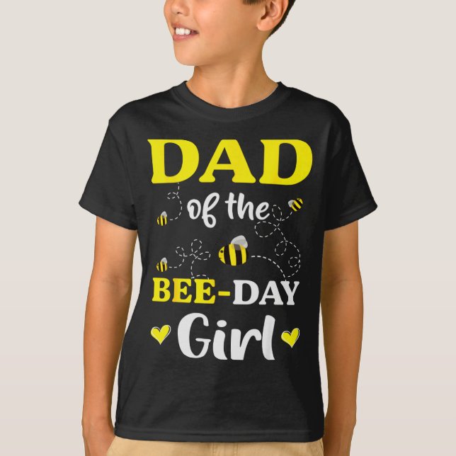 Camiseta Funny Dad Of The Bee Day Girl Birthday  (Frente)