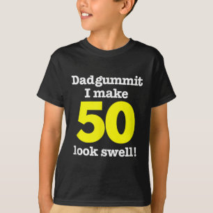 Camiseta Funny Dadgummit Phrase 50º Aniversário, 50º Gráfic