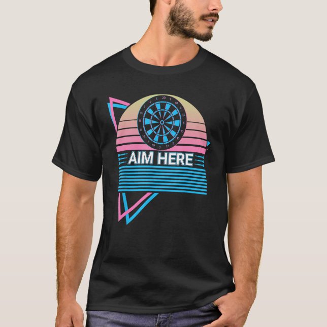 Camiseta Funny Dart Player Retro Aim Here (Frente)