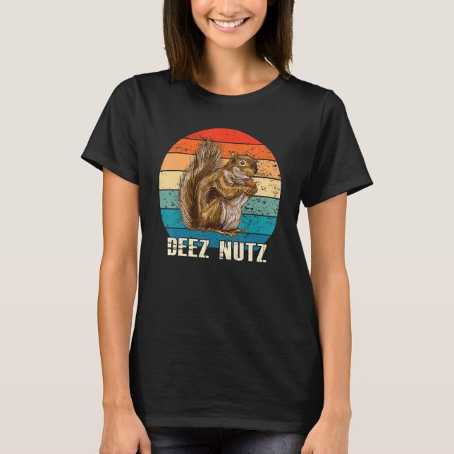 Camiseta Funny Deez Nut Nutcracker Squirrel Deez Nutz Retro (Frente)