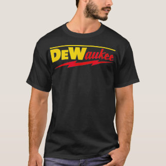 Camiseta Funny DeWaukee Power Tool Brand