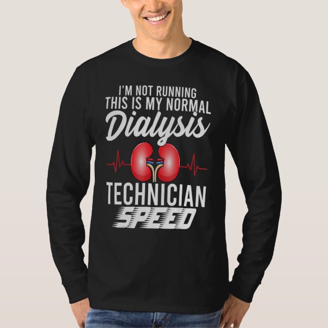 Camiseta Funny Dialysis Technician Speed Heartbeat Dialysis (Frente)