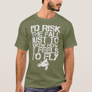 Camiseta Funny Dirt Bike Rider MX Motocross Supercross