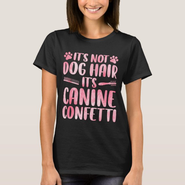 Camiseta Funny Dog Groomer Art For Men Women Dog Grooming P (Frente)