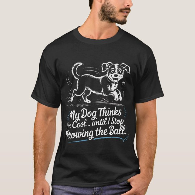 Camiseta Funny Dog Lover Gift My Dog Thinks I'm Cool Golden (Frente)