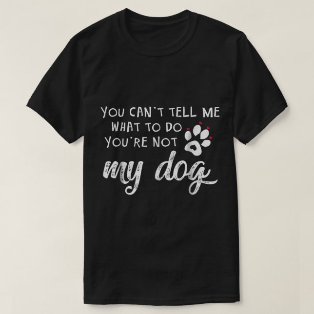 Camiseta Funny Dog Lover Quote Design (Frente do Design)