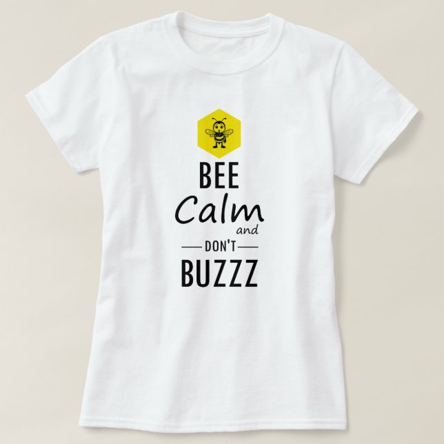 Camiseta Funny "Don't Buzzz" Bee T-Shirt (Frente do Design)