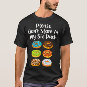 Camiseta Funny Doughnut Donut Lover Please Dont Stare At