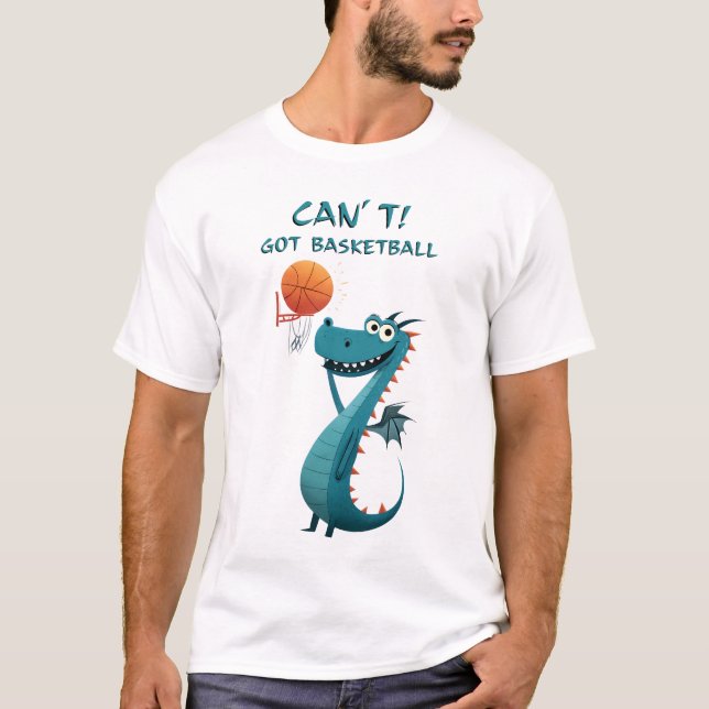 Camiseta Funny Dragon Basquete | Não posso. Tenho basquete. (Frente)