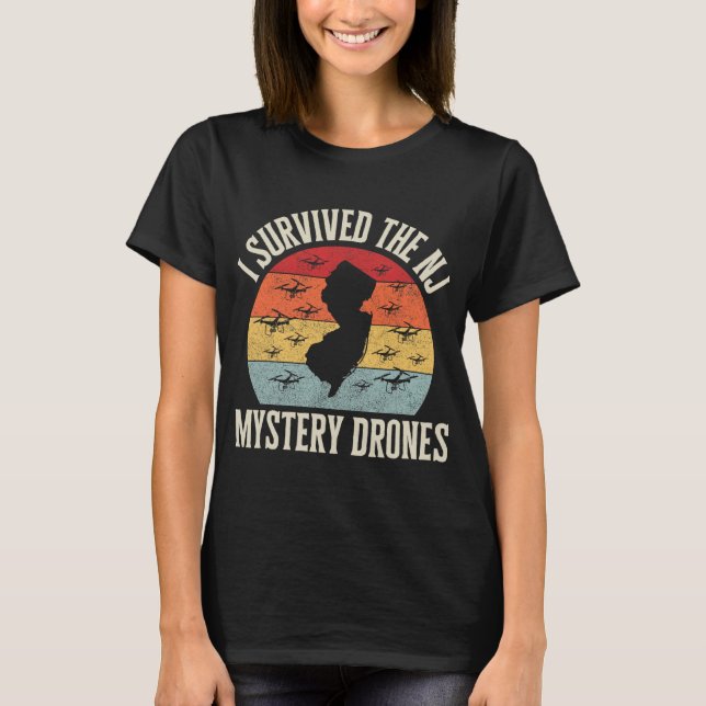 Camiseta Funny Drone Lover I Survived The New Jersey Myster (Frente)