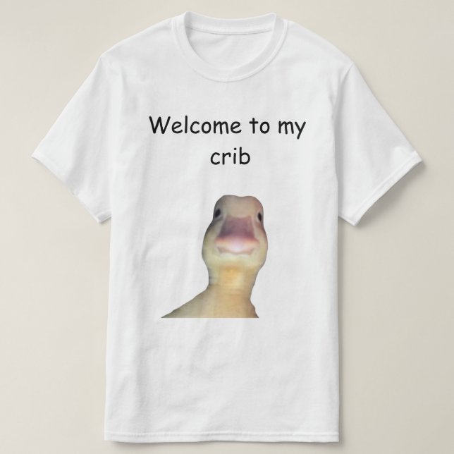 Camiseta Funny Duck Meme – “Welcome to My Crib” Cute Animal (Frente do Design)