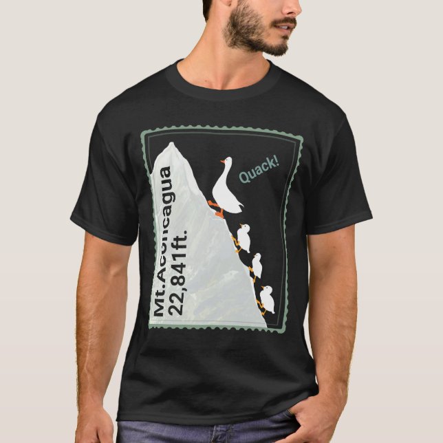 Camiseta  Funny ducks climbing Mt.Aconcagua. Quack! (Frente)