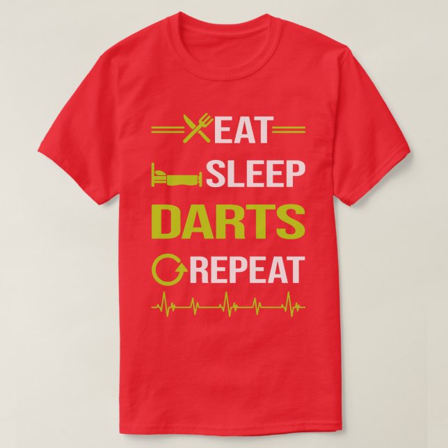 Camiseta Funny Eat Sleep Repeat Darts  (Frente do Design)