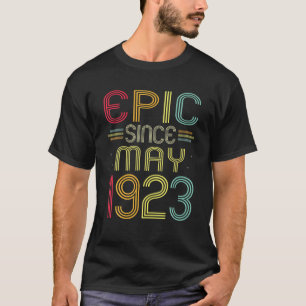 Camiseta Funny Epic Since May 1923 99Th Birthday 99 Years O
