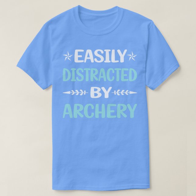 Camiseta Funny Facilmente Distraido Pela Archery Archer Arr (Frente do Design)