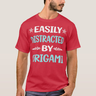 Camiseta Funny Facilmente Distraido Por Origami