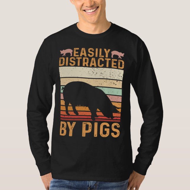 Camiseta Funny Farm Piglet Easily Distracted By Pigs (Frente)