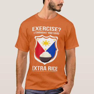 Camiseta Funny Filipina Filipino Food Joke Rice Philippines