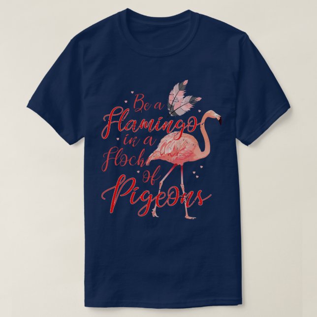Camiseta Funny Flamingo Lover Gift Pigeon Flamingo (Frente do Design)