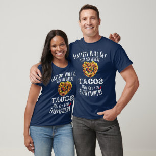 Camiseta Funny Flattering Heart Taco dizendo