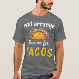 Camiseta Funny Floral Florist Taco Lover