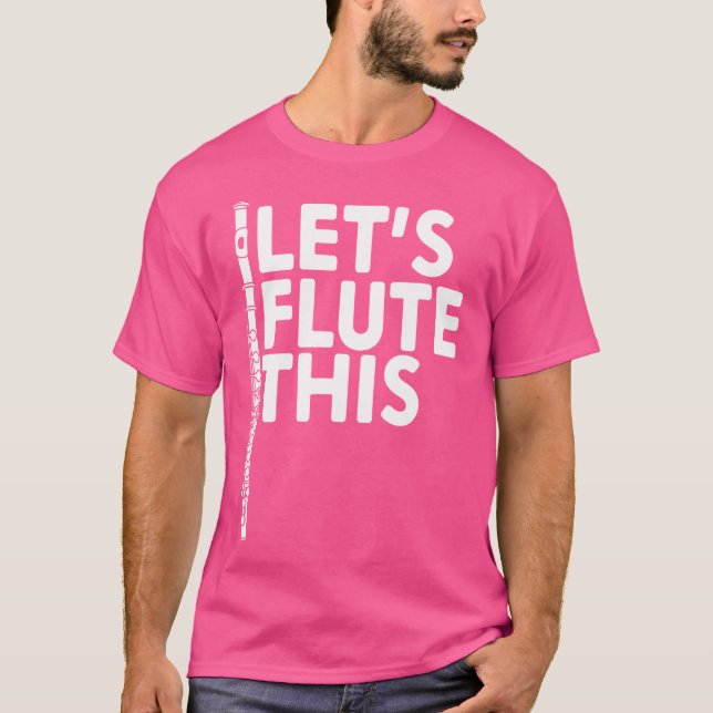 Camiseta Funny Flute - Professor De Música Ou Jogador De Fl (Frente)