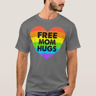 Camiseta Funny Free Mom Hugs LGBT