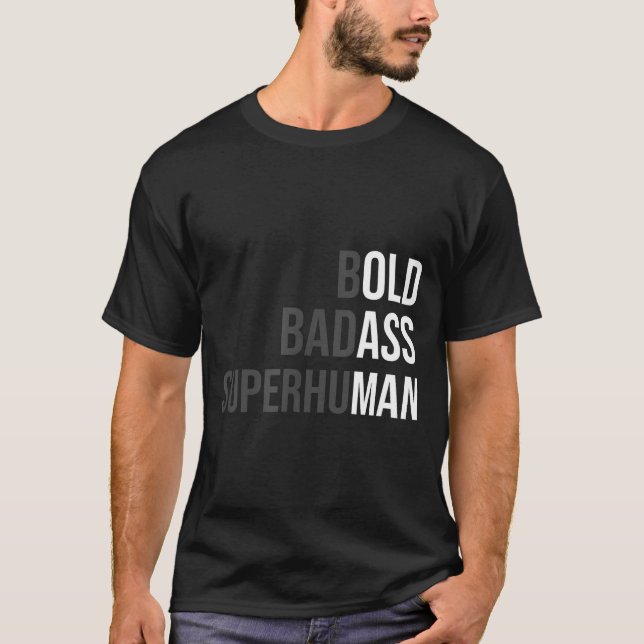 Camiseta Funny Gag Gift For Dad - Old Man Bold Bad Superhum (Frente)