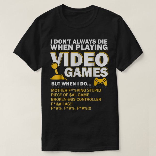 Camiseta Funny Gamer Rage Quote | Video Game Humor (Frente do Design)