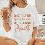 Camiseta Funny Gangsta Tunt<br><div class="desc">Esta camisa é para a tia que não tem medo de soltar e se divertir um pouco! Com a sua ousada declaração "Gangsta Rappin' Crazy Dancin' Coffee Drinkin' Thunt", é a forma perfeita para qualquer tia divertida expressar sua personalidade. Quer você esteja tocando no chão da dança, cantando junto com...</div>