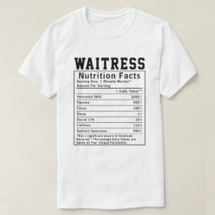 Camiseta Funny Garçonete Nutrition Facts Funcionário