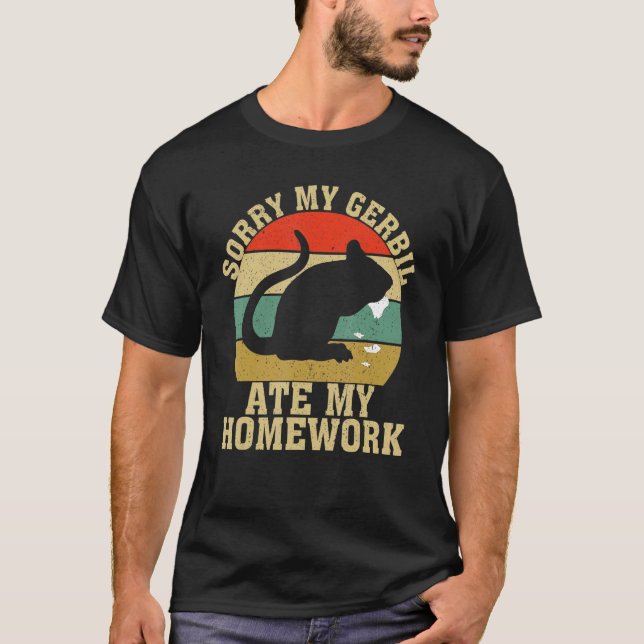 Camiseta Funny Gerbil Owner School My Gerbil Ate My Homewor (Frente)