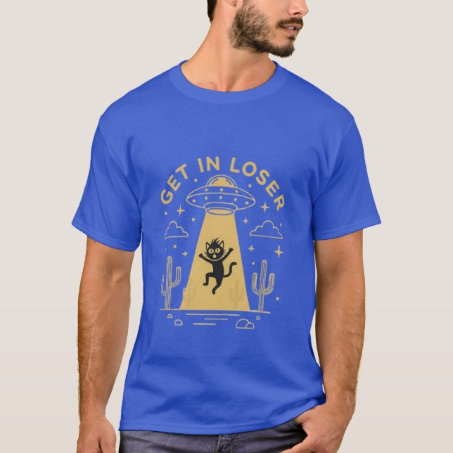 Camiseta Funny “Get In Loser” Alien Abduction UFO T-Shirt  (Frente)